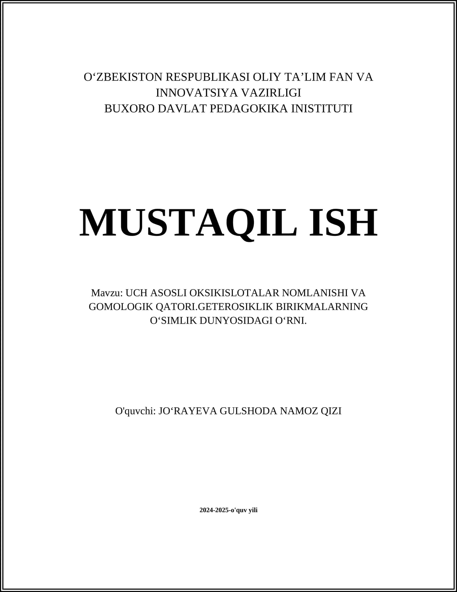 UCH ASOSLI OKSIKISLOTALAR NOMLANISHI VA GOMOLOGIK QATORI.GETEROSIKLIK BIRIKMALARNING 1