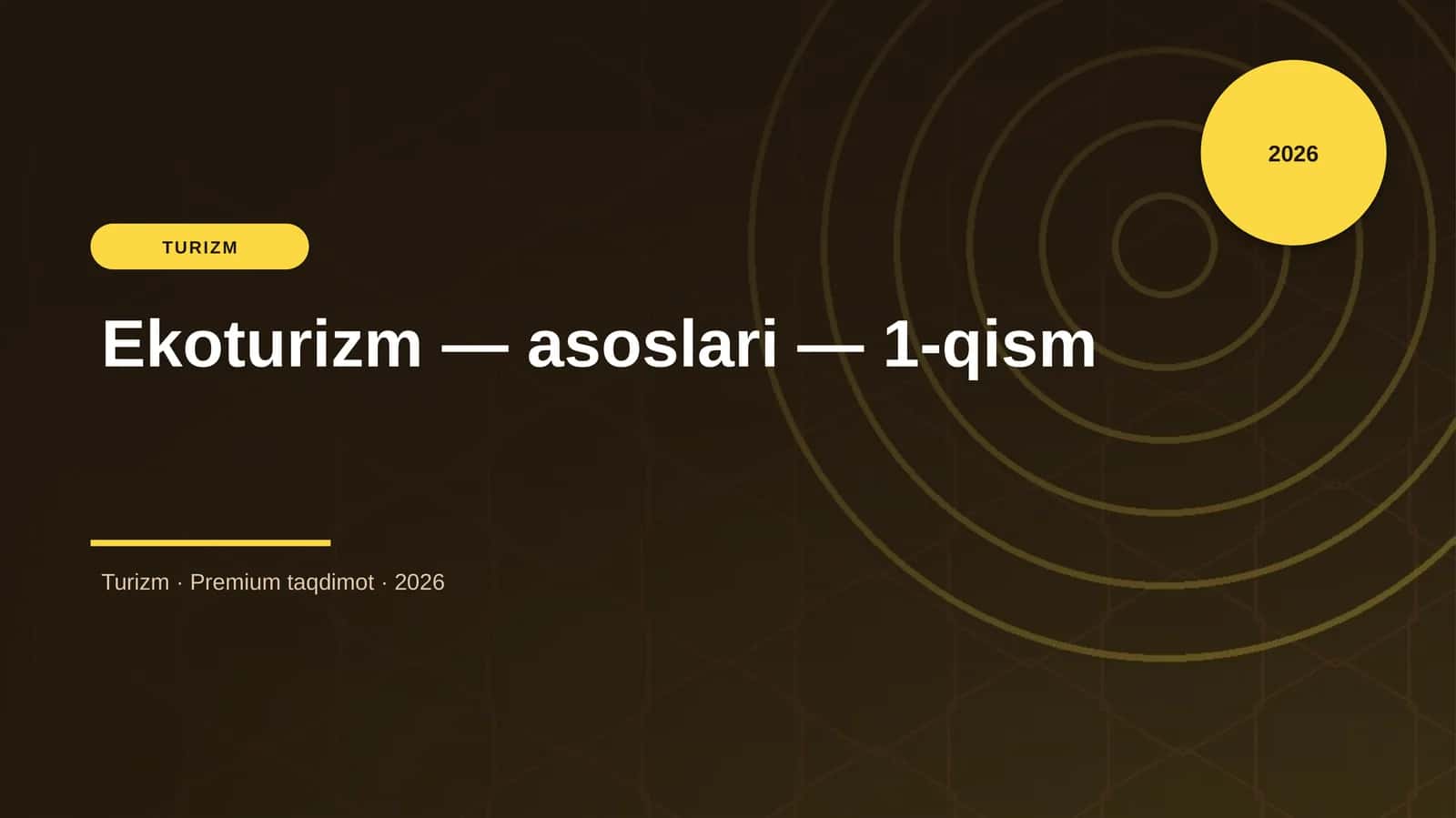 Ekoturizm — asoslari — 1-qism 1