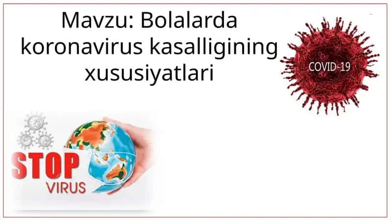 Bolalarda koronavirus kasalligining xususiyatlari 1