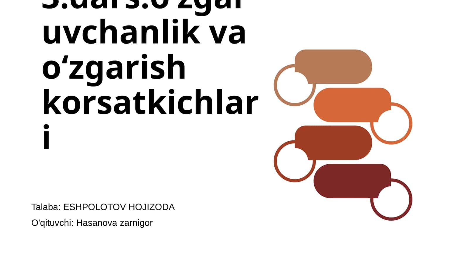 L3-3.dars:oʻzgaruvchanlik va oʻzgarish korsatkichlari 1
