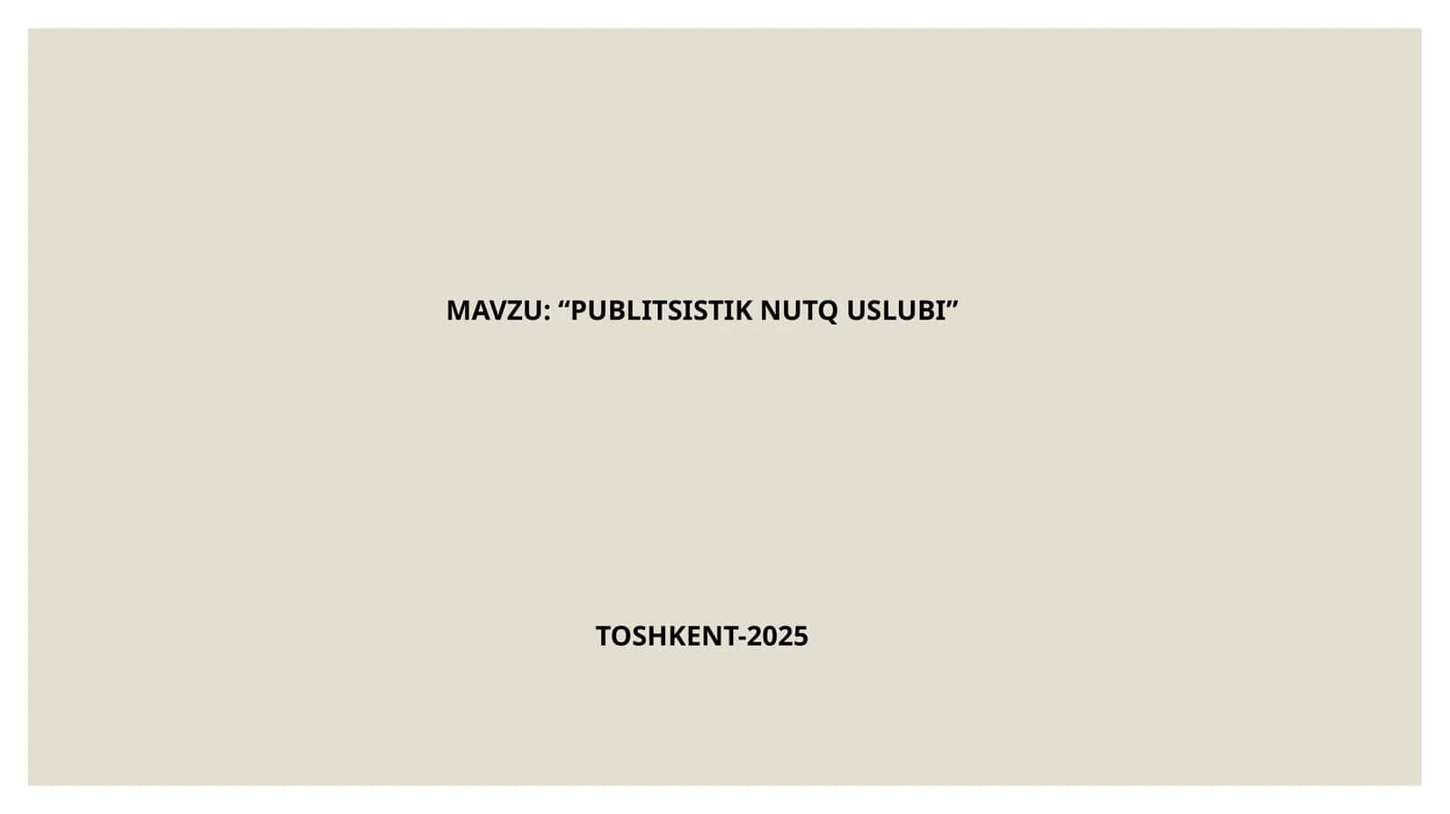 PUBLITSISTIK NUTQ USLUBI 1