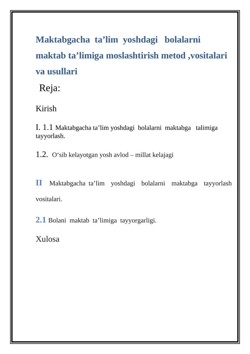 Maktabgacha ta’lim yoshdagi bolalarni maktab ta’limiga moslashtirish metod,vositalari va usullari 1