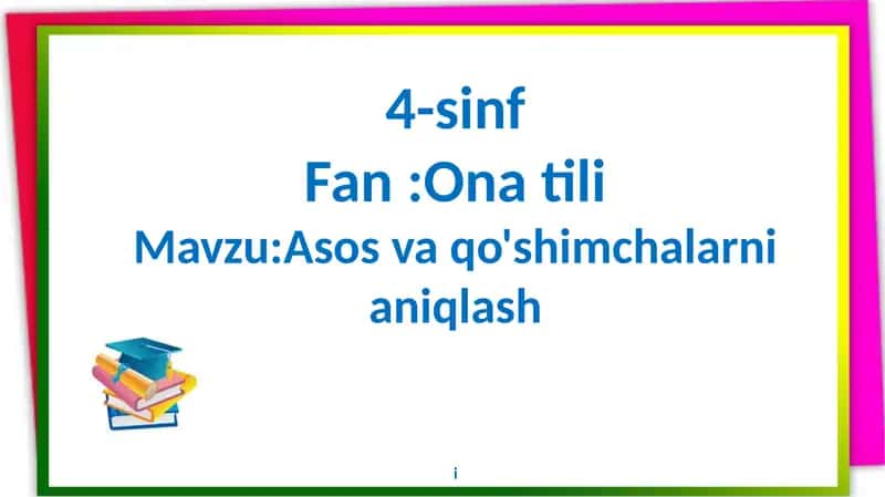 Asos va qo'shimchalarni aniqlash 1