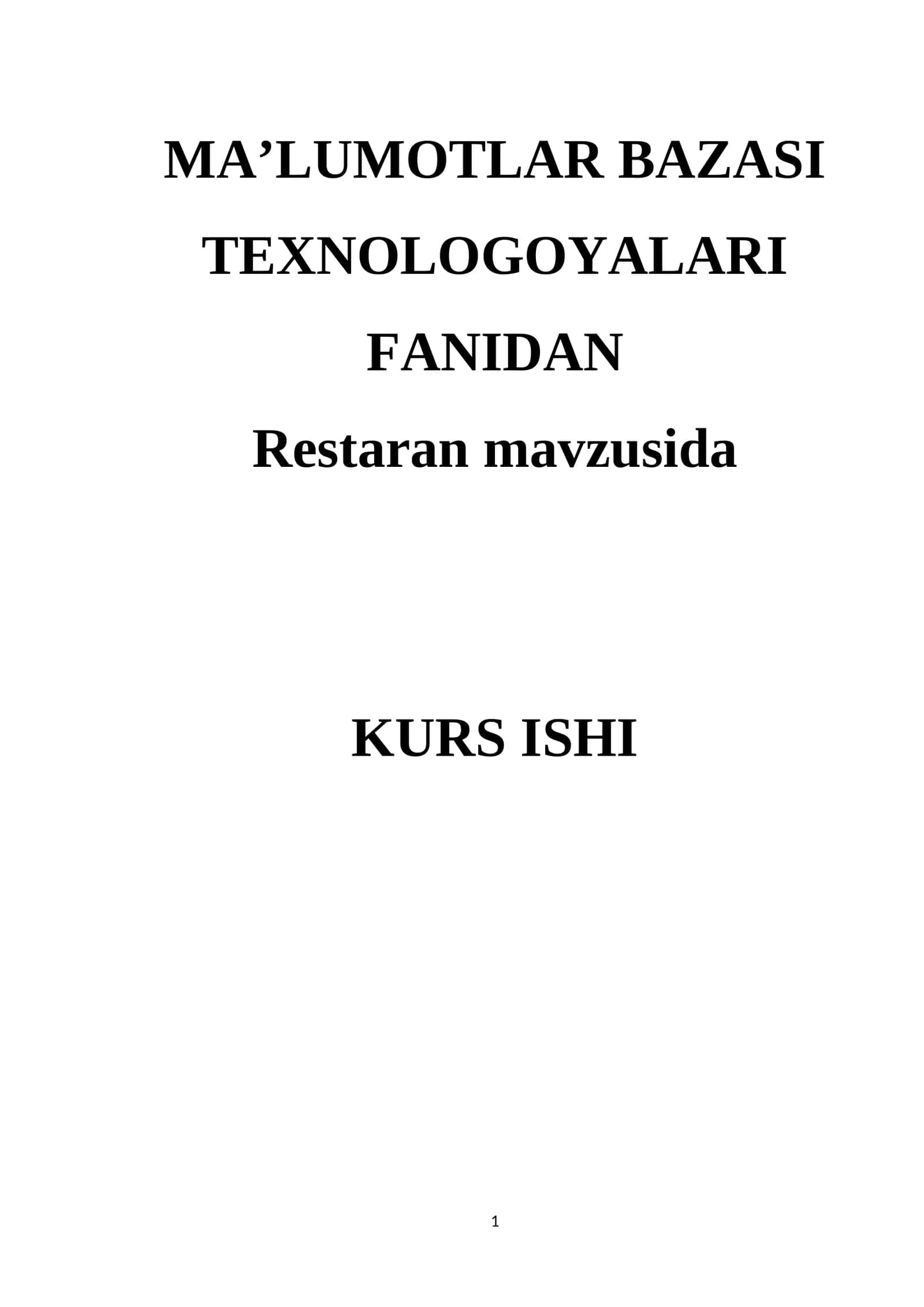 MA'LUMOTLAR BAZASI TEXNOLOGOYALARI FANIDAN 1