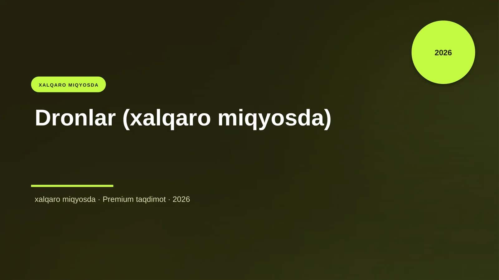 Dronlar (xalqaro miqyosda) 1