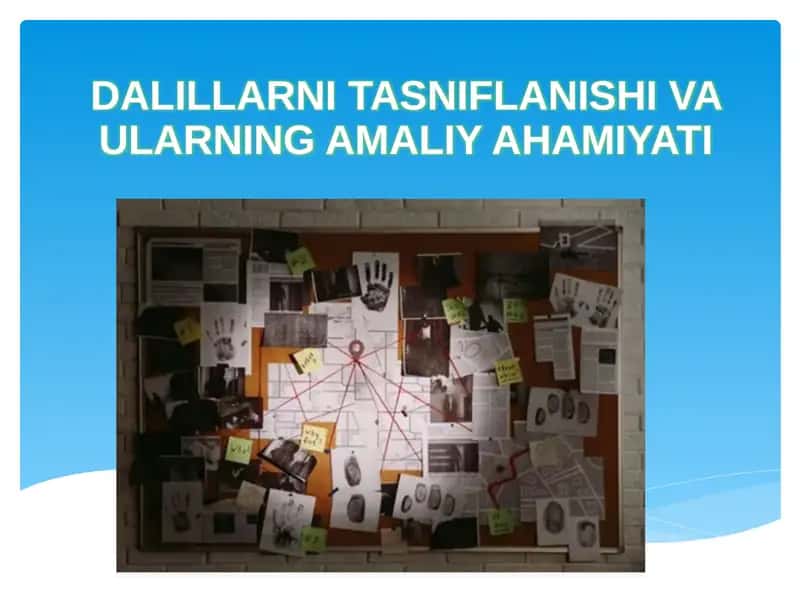 DALILLARNI TASNIFLANISHI VA ULARNING AMALIY AHAMIYATI 1