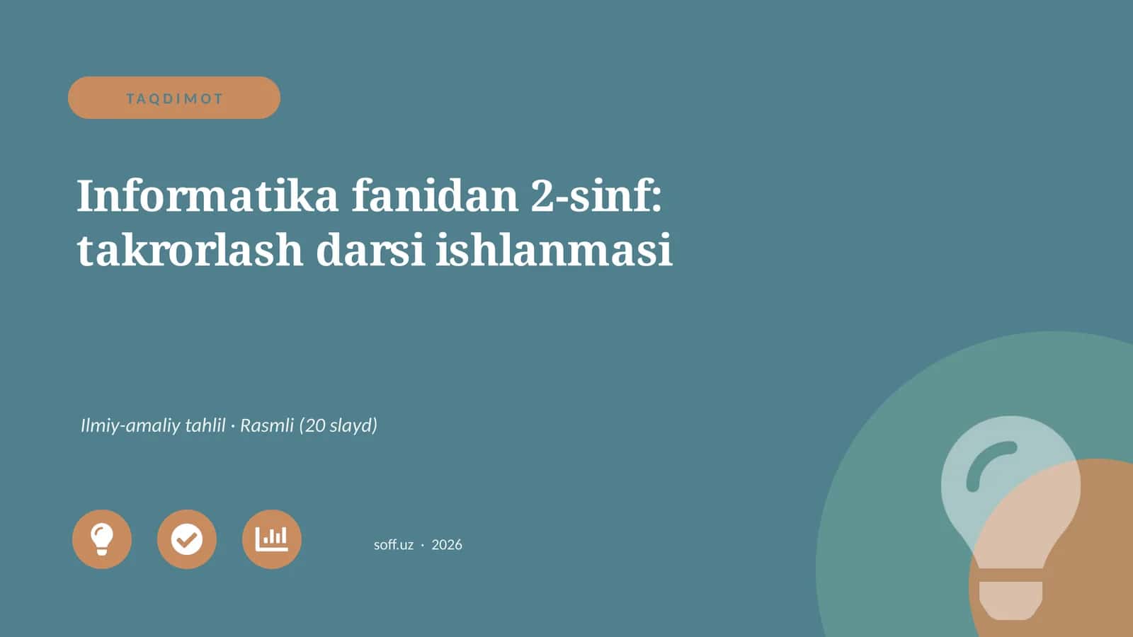 Informatika fanidan 2-sinf: takrorlash darsi ishlanmasi 1