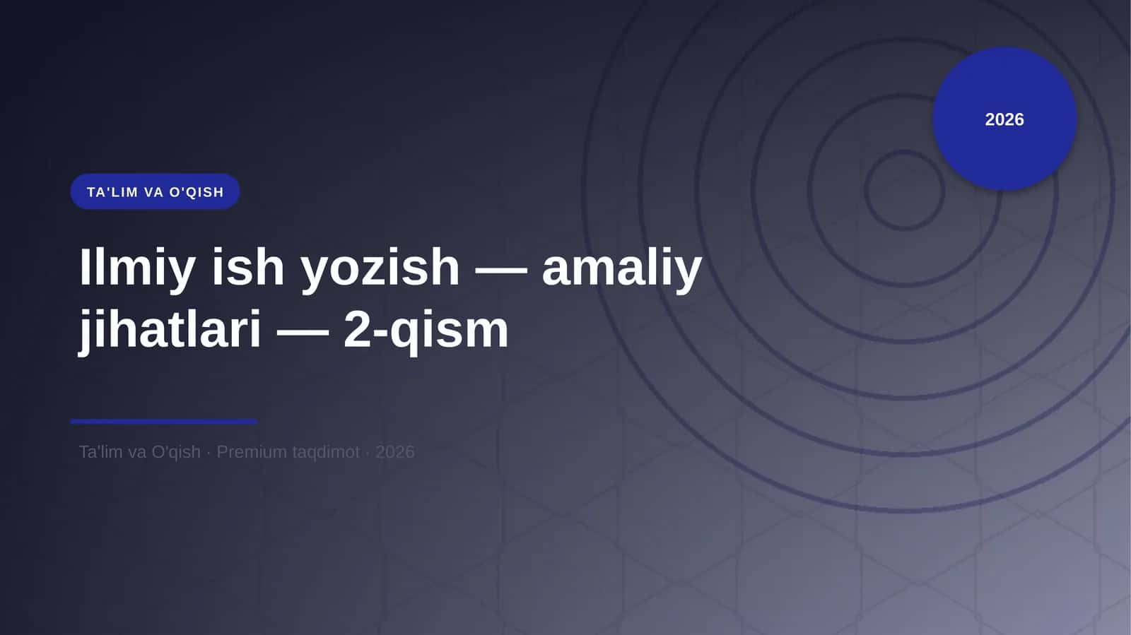 Ilmiy ish yozish 1