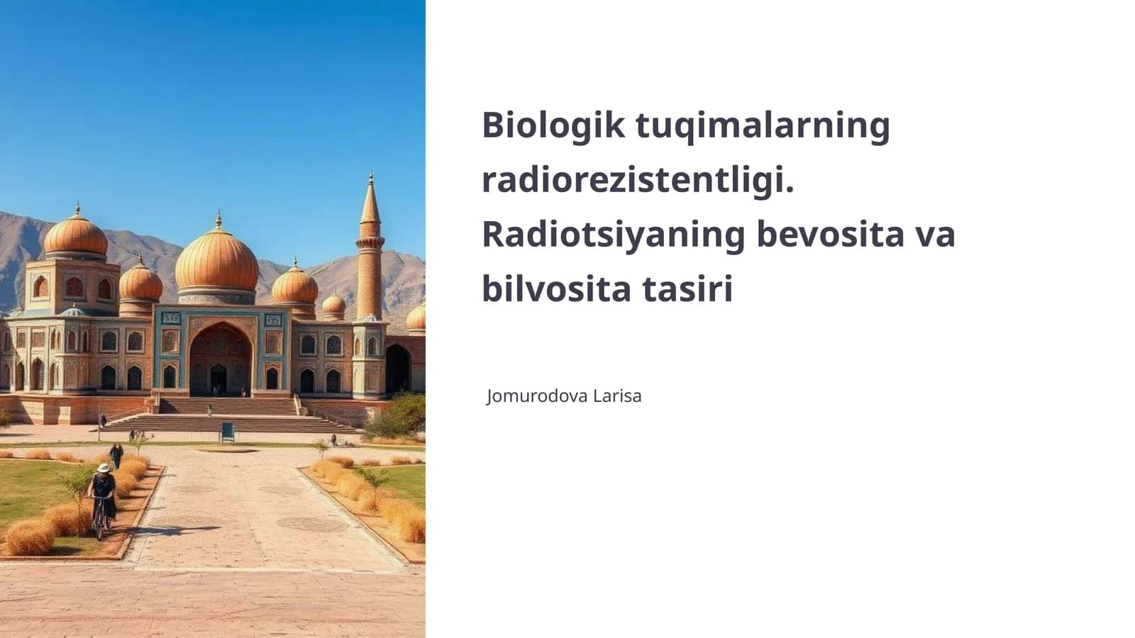 Biologik tuqimalarning radiorezistentligi 1