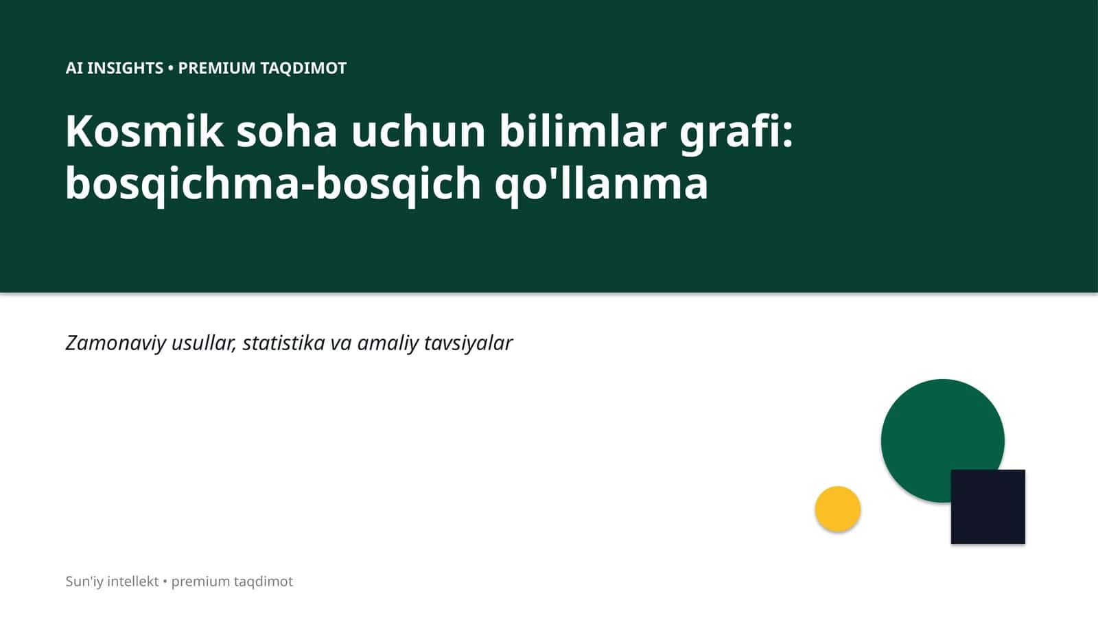 Kosmik soha uchun bilimlar grafi: bosqichma-bosqich qo'llanma 1