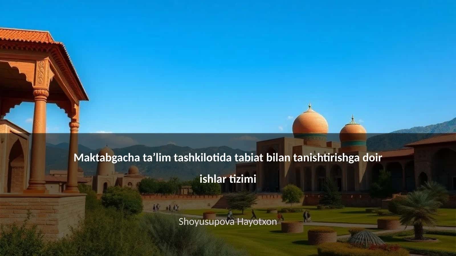Tabiat bilan tanishtirishga doir ishlar tizimi 1