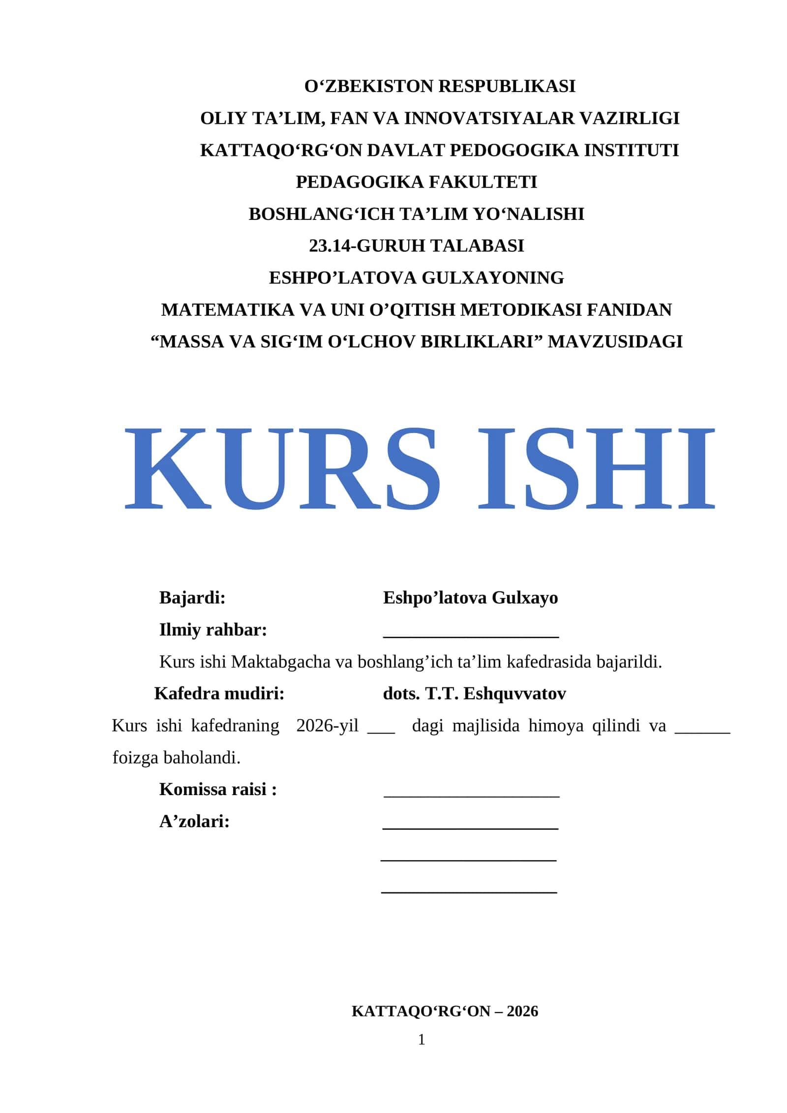 MATEMATIKA VA UNI O’QITISH METODIKASI FANIDAN “MASSA VA SIGʻIM OʻLCHOV BIRLIKLARI” MAVZUSIDAGI KURS ISHI 1