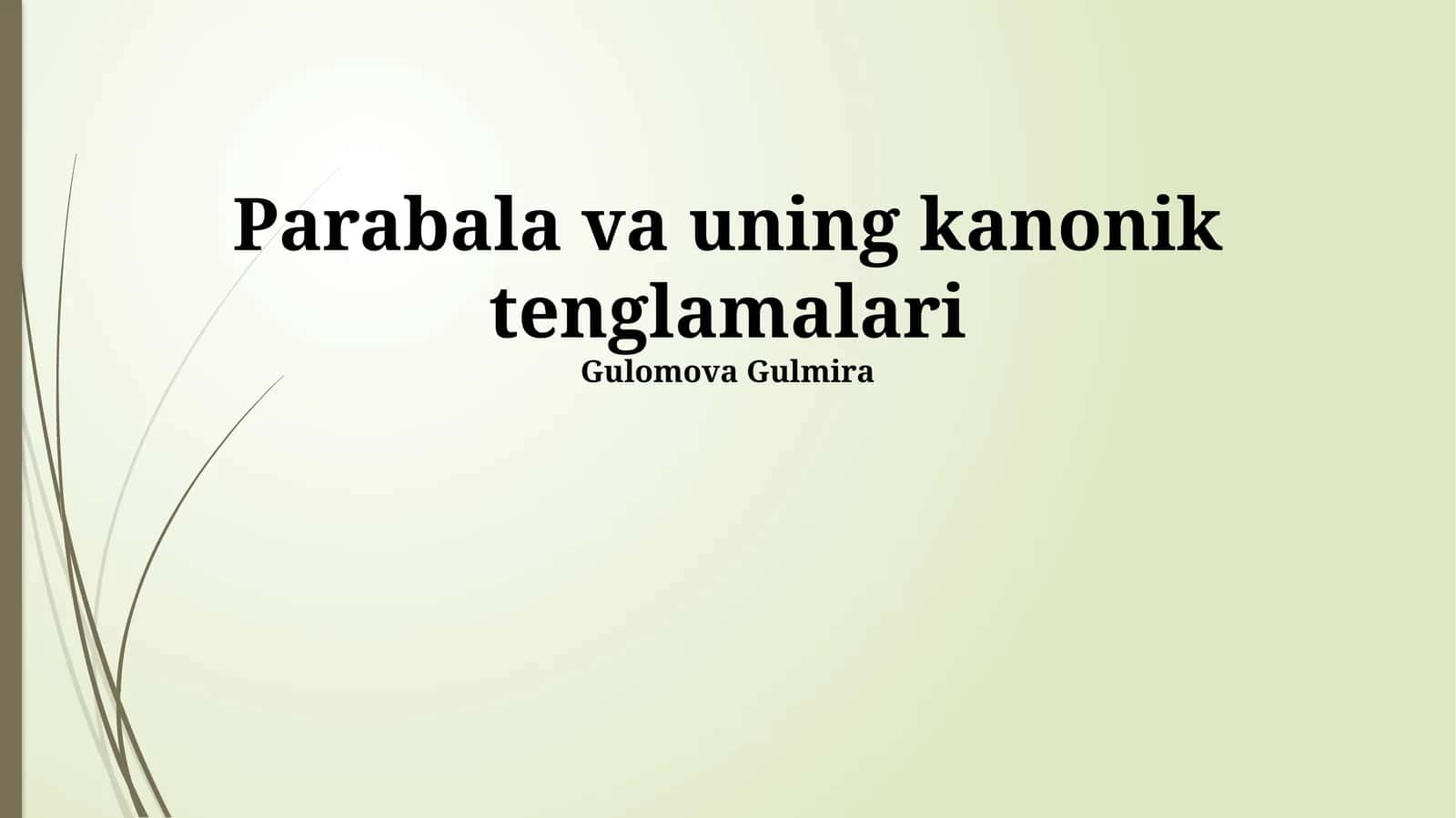Parabala va uning kanonik tenglamalari 1