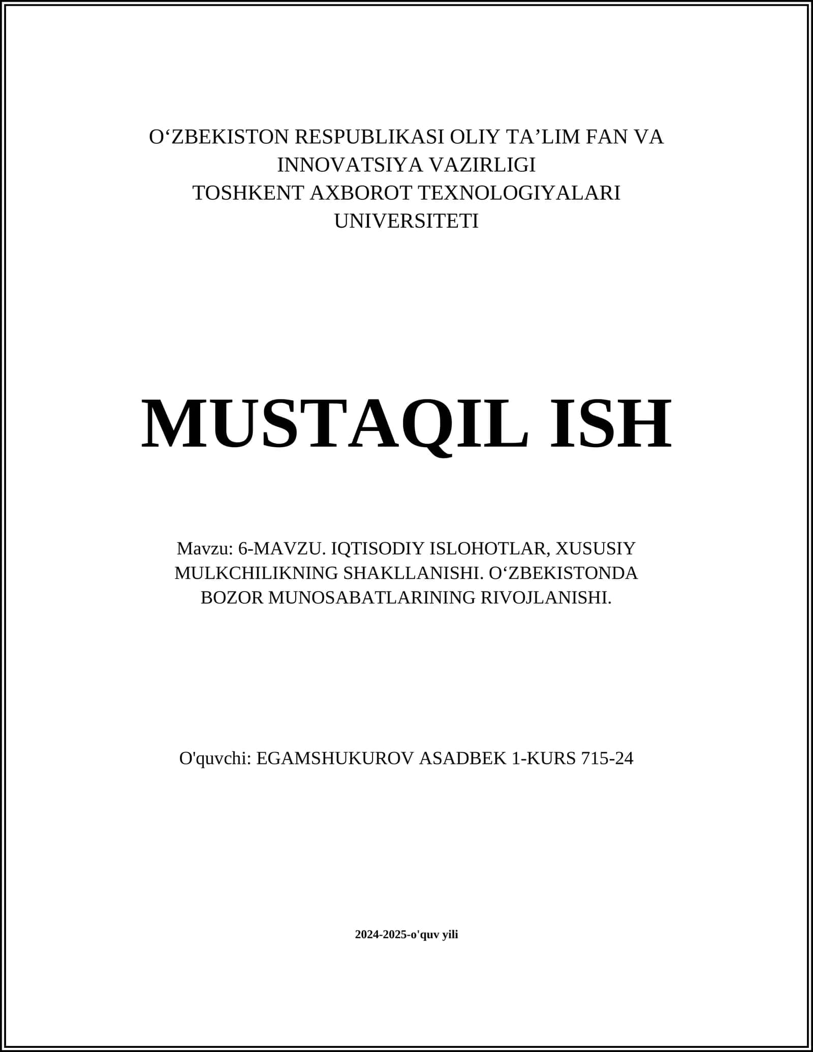 IQTISODIY ISLOHOTLAR, XUSUSIY MULKCHILIKNING SHAKLLANISHI. O'ZBEKISTONDA BOZOR MUNOSABATLARINING RIVOJLANISHI 1