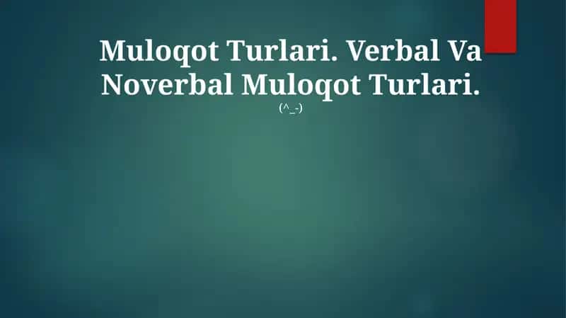 Muloqot Turlari 1