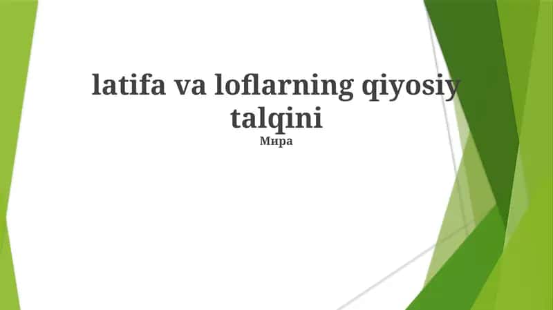 latifa va loflarning qiyosiy talqini 1