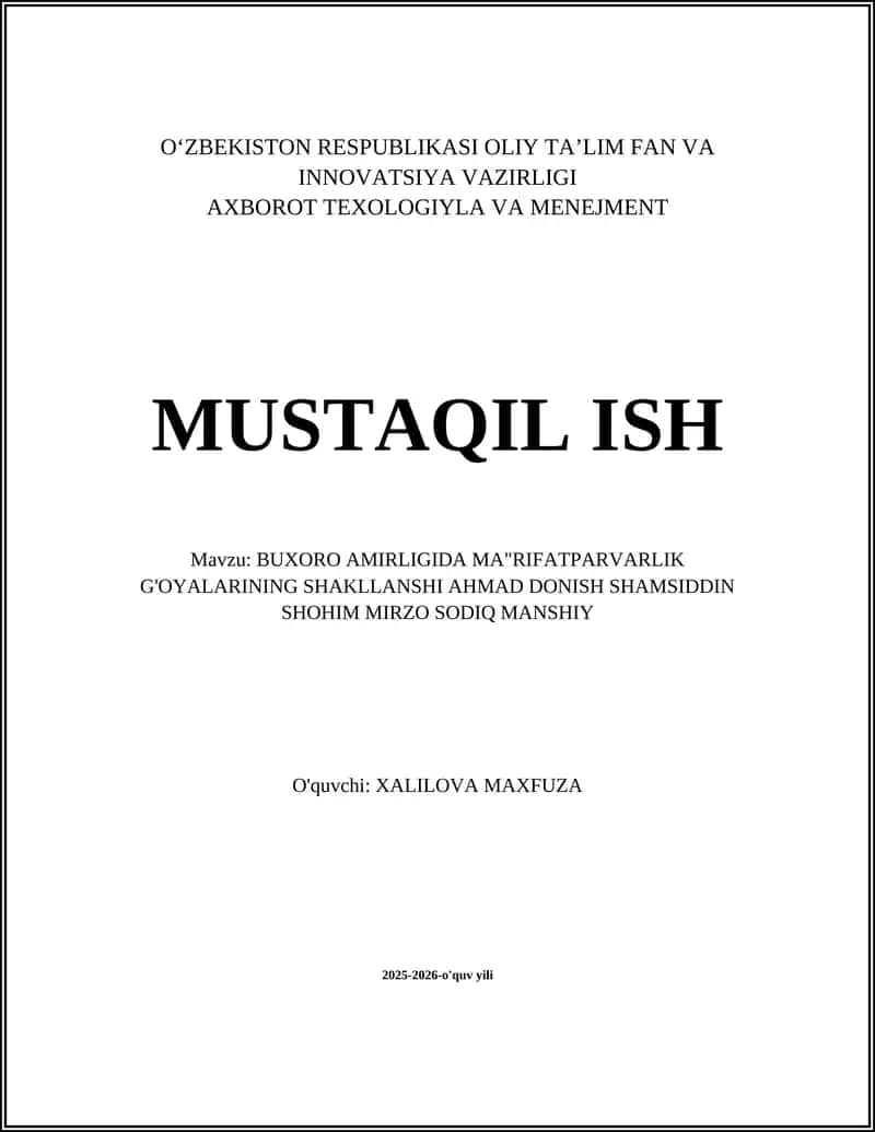 BUXORO AMIRLIGIDA MA"RIFATPARVARLIK G'OYALARINING SHAKLLANSHI AHMAD DONISH SHAMSIDDIN SHOHIM MIRZO SODIQ MANSHIY 1