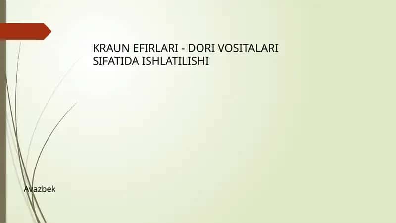 Kraun Efirlari dori vositlari sifatida 1