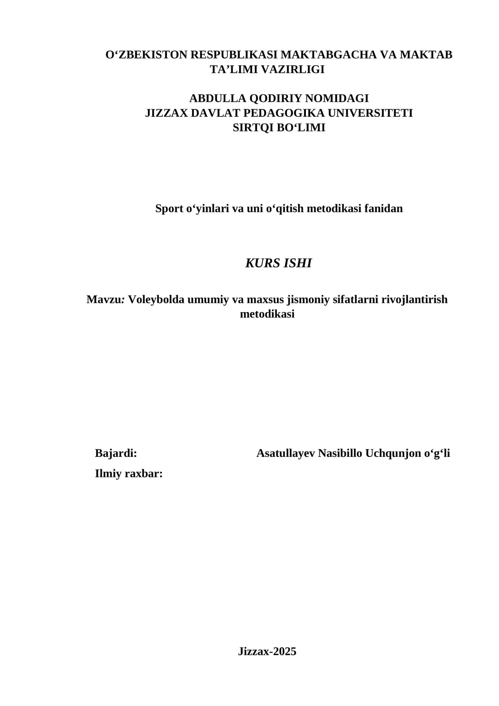 Voleybolda umumiy va maxsus jismoniy sifatlarni rivojlantirish metodikasi 1