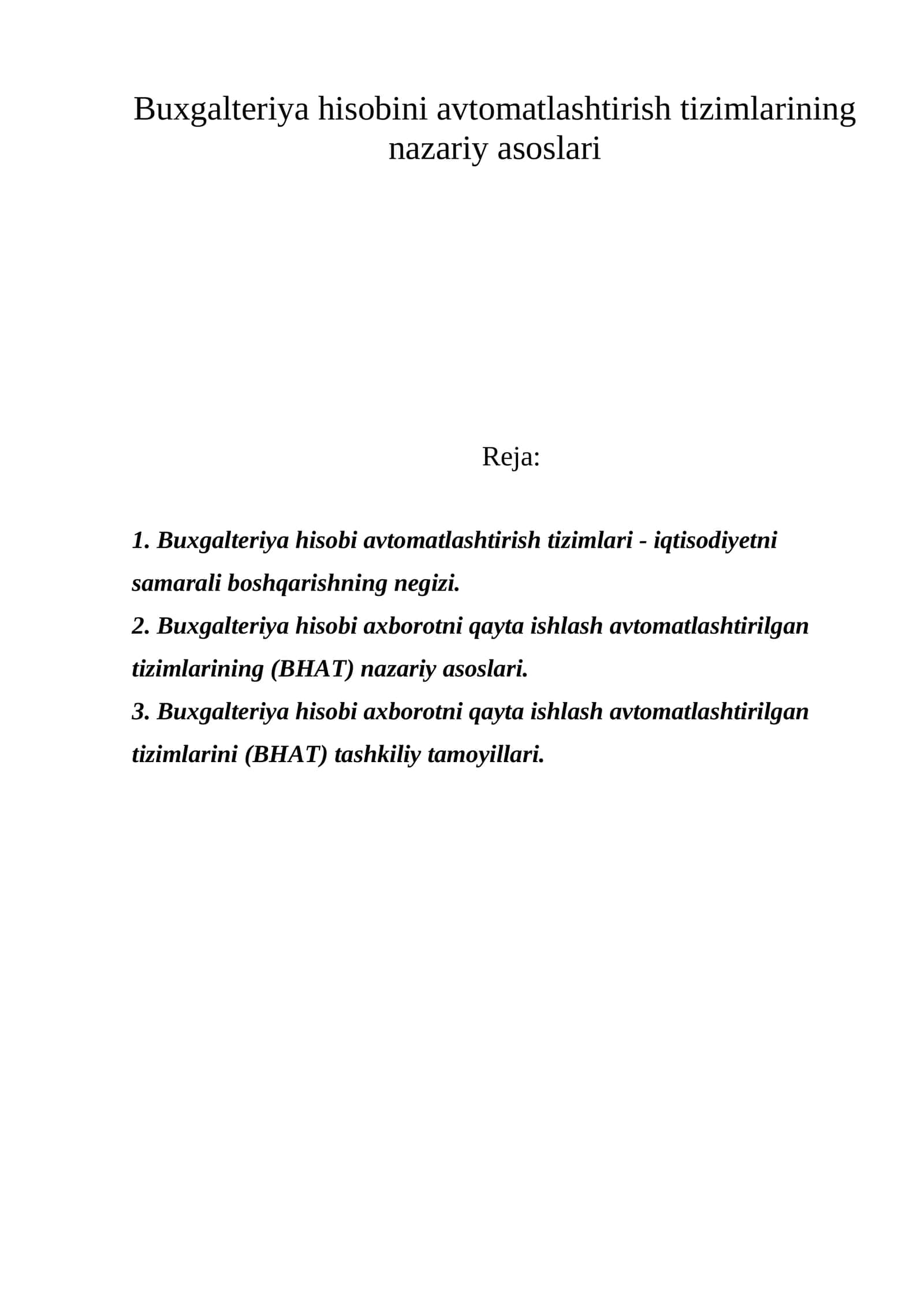 Buxgalteriya hisobini avtomatlashtirish tizimlarining nazariy asoslari 1