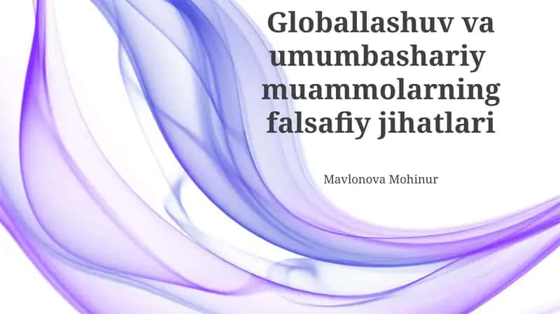 Global Muammolar Falsafiy Aspektlari 1