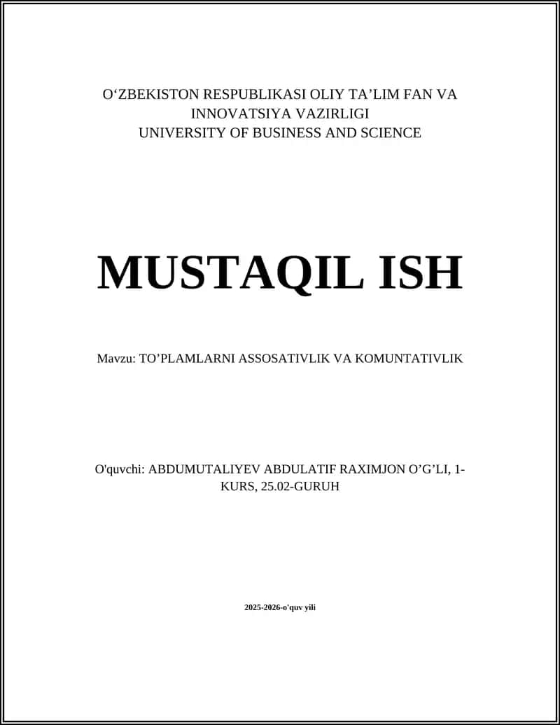 TO’PLAMLARNI ASSOSATIVLIK VA KOMUNTATIVLIK 1