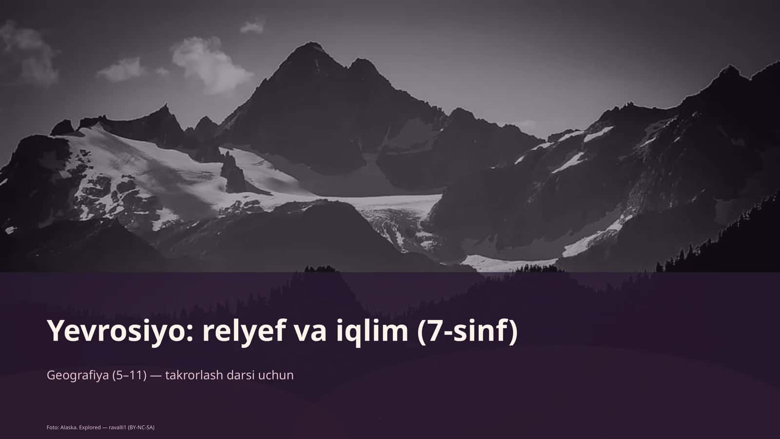 Yevrosiyo: relyef va iqlim (7-sinf) 1