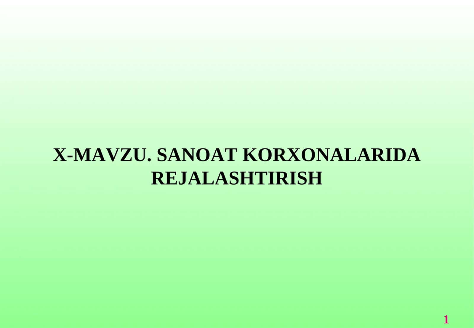SANOAT KORXONALARIDA REJALASHTIRISH 1