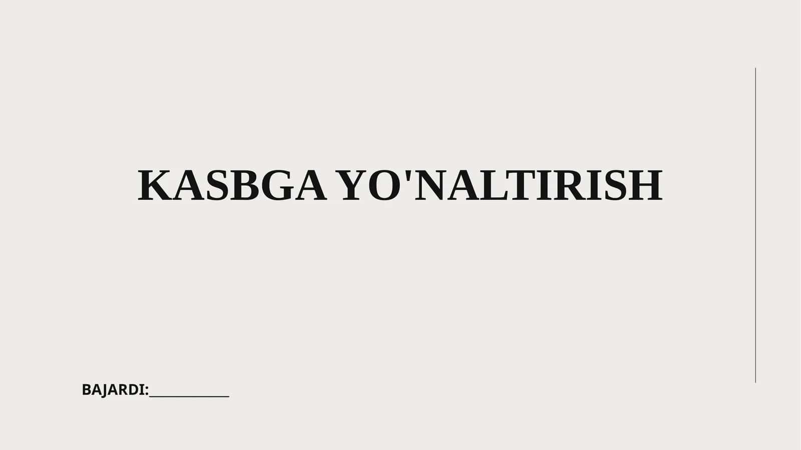 Kasbga yo'naltirish 1