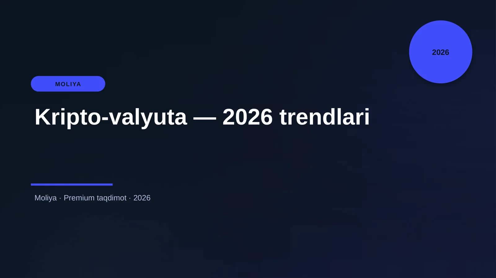 Kripto-valyuta — 2026 trendlari 1