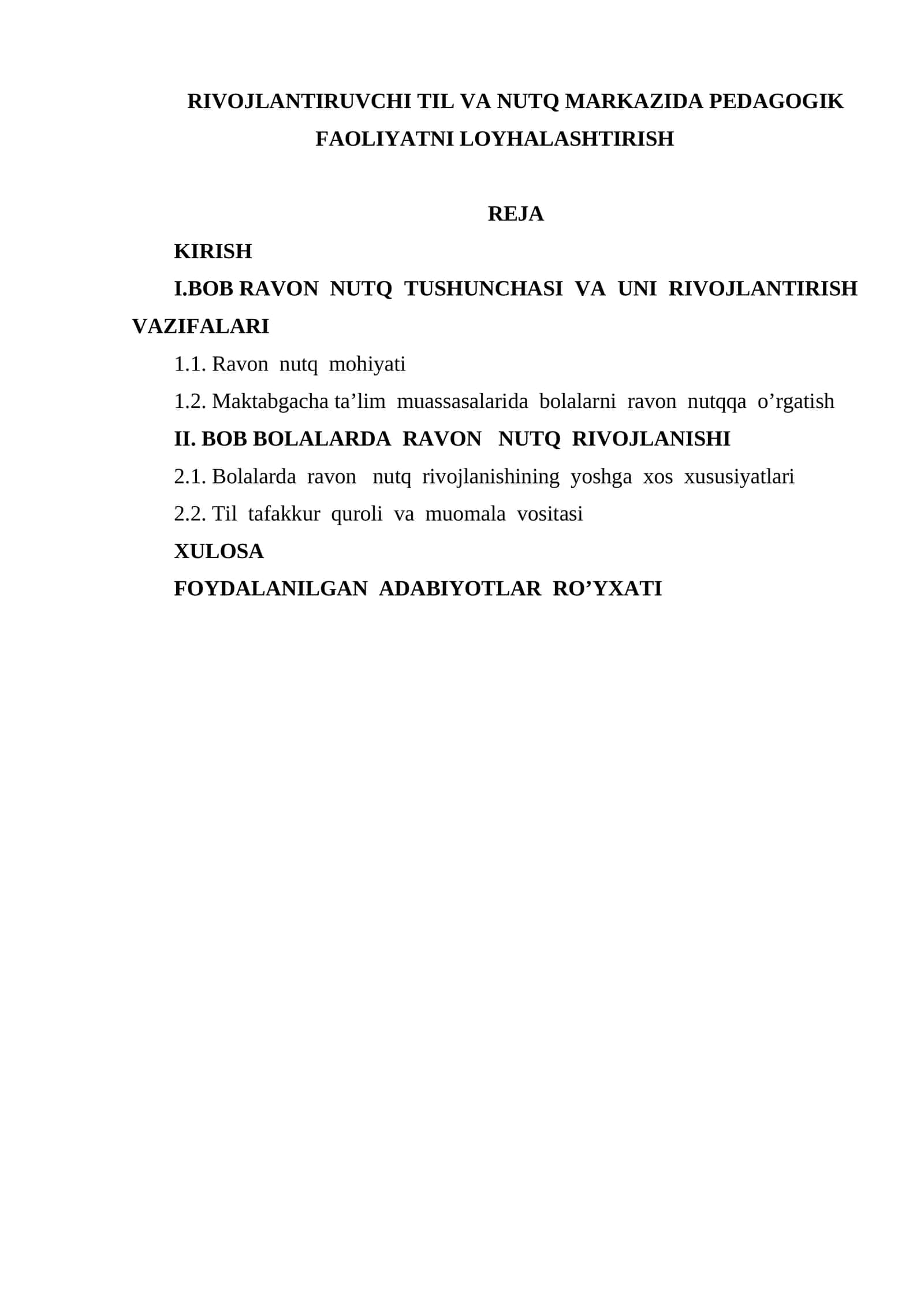 RIVOJLANTIRUVCHI TIL VA NUTQ MARKAZIDA PEDAGOGIK FAOLIYATNI LOYHALASHTIRISH 1