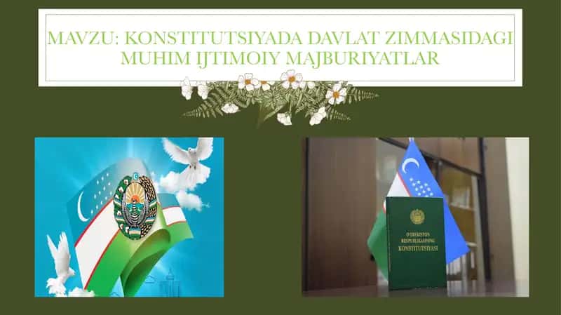 Konstitutsiyada davlat zimmasidagi muhim ijtimoiy majburiyatlar 1