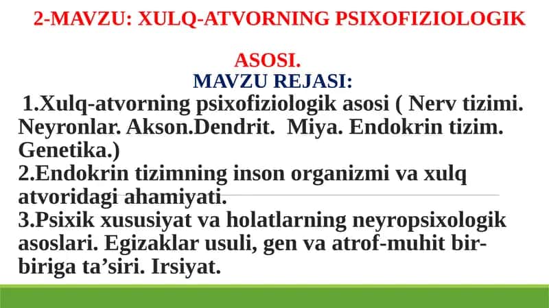 XULQ-ATVORNING PSIXOFIZIOLOGIKASOSI 1