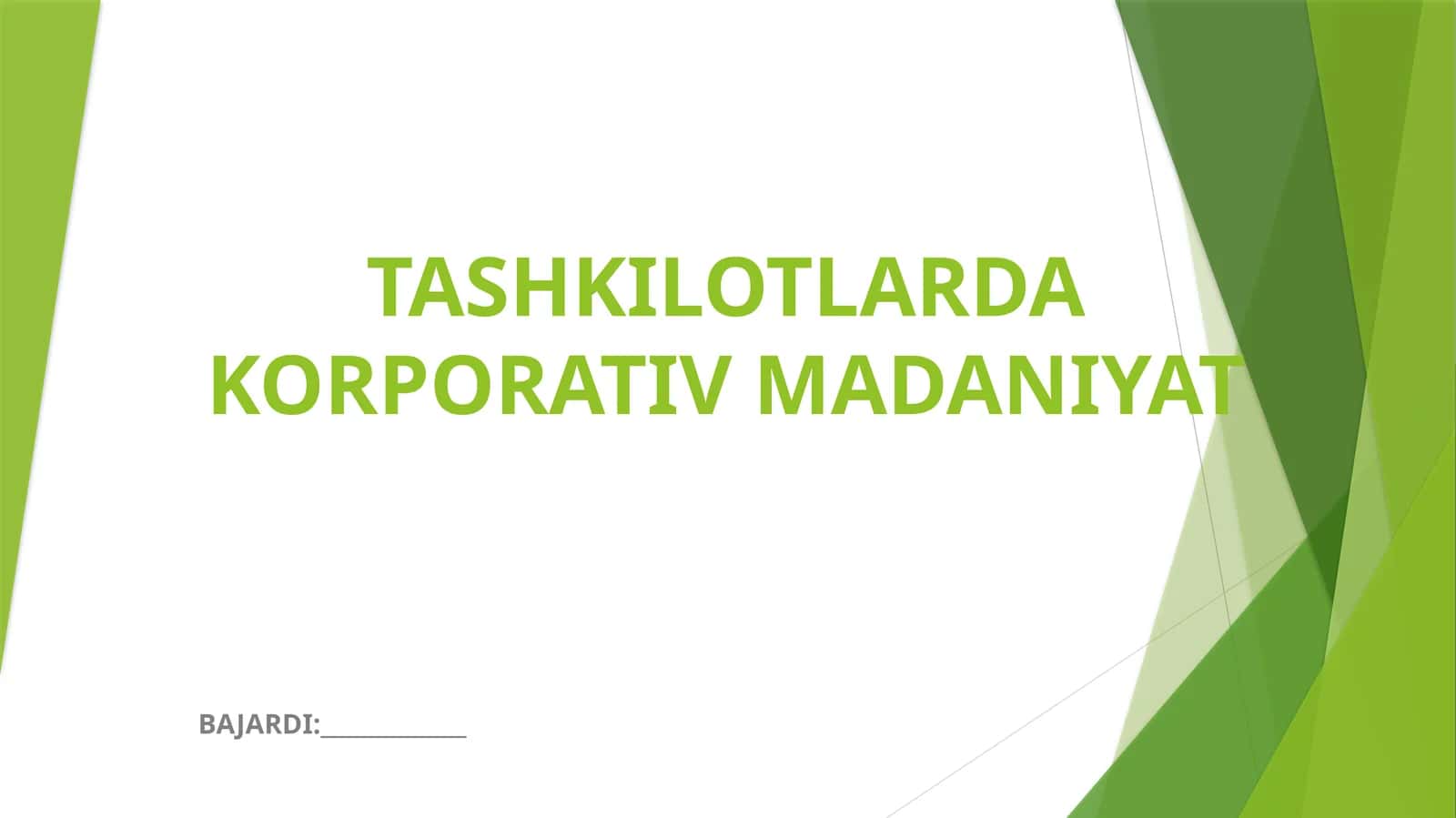 TASHKILOTLARDA KORPORATIV MADANIYAT 1