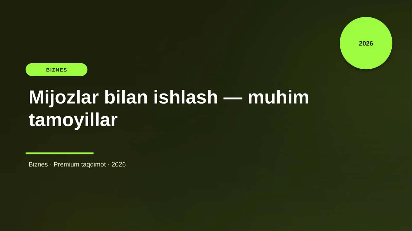 Mijozlar bilan ishlash — muhim tamoyillar 1