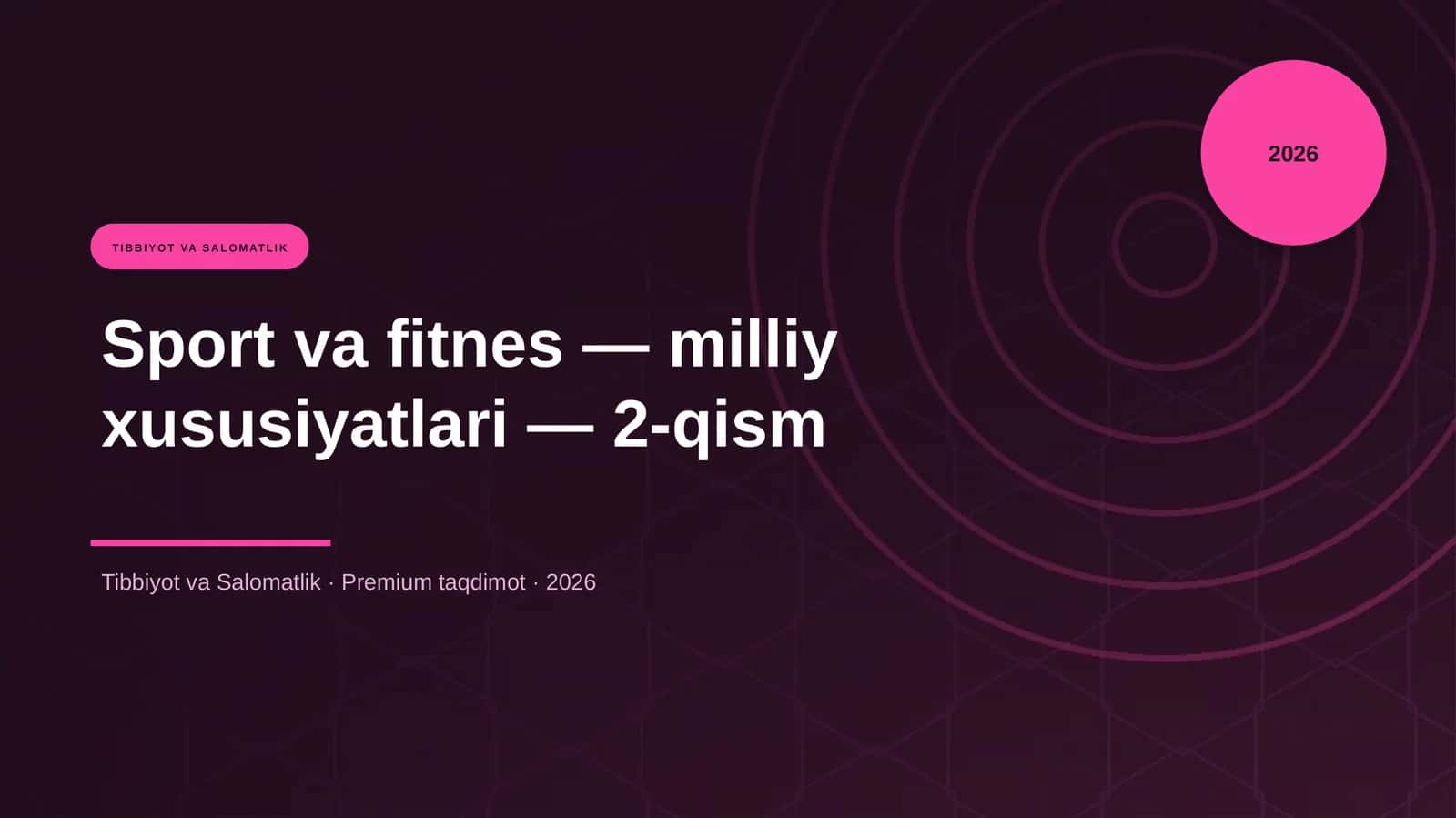 Sport va fitnes — milliy xususiyatlari — 2-qism 1