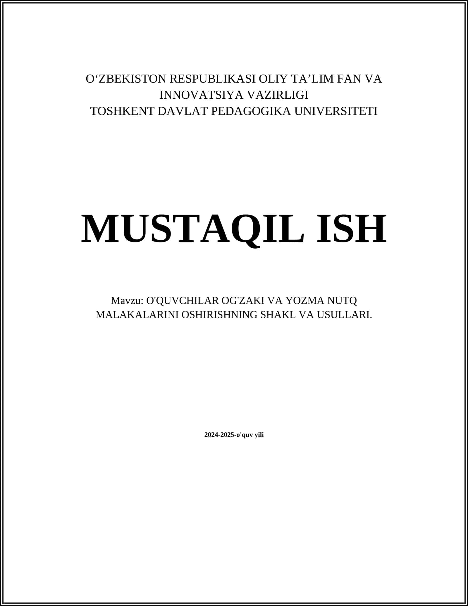 O'QUVCHILAR OG'ZAKI VA YOZMA NUTQ MALAKALARINI OSHIRISHNING SHAKL VA USULLARI 1