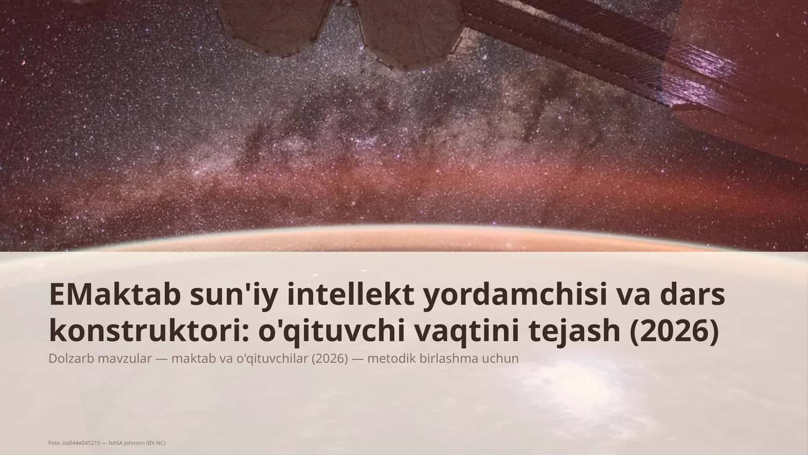 Maktab sun'iy intellekt yordamchisi va dars konstruktori: o'qituvchi vaqtini tejash 1
