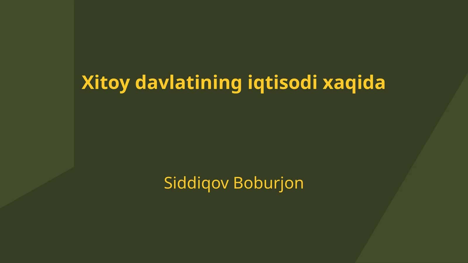 Xitoy davlatining iqtisodi xaqida 1