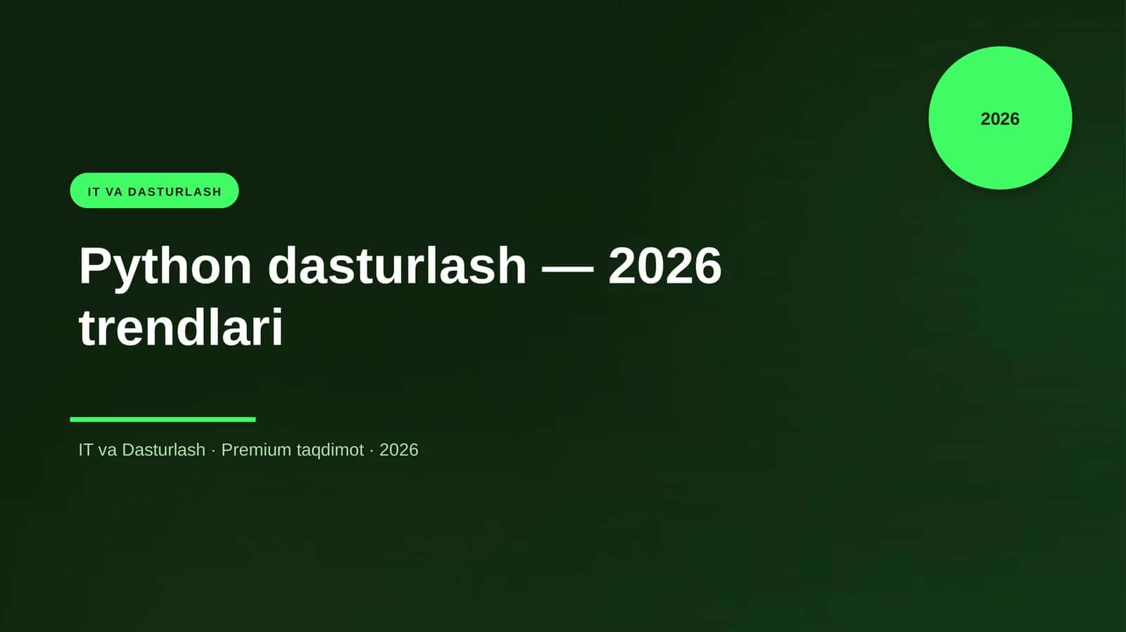 Python dasturlash — 2026 trendlari 1