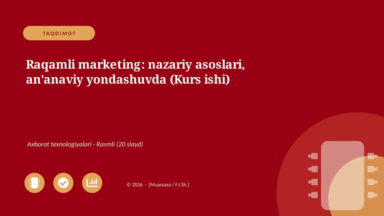 Raqamli marketing: nazariy asoslari, an'anaviy yondashuvda (Kurs ishi) 1