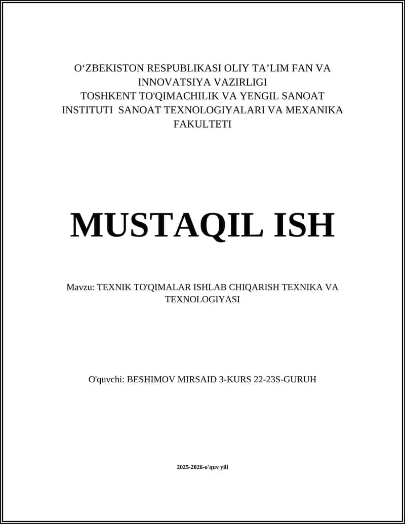 TEXNIK TO'QIMALAR ISHLAB CHIQARISH TEXNIKA VA TEXNOLOGIYASI 1