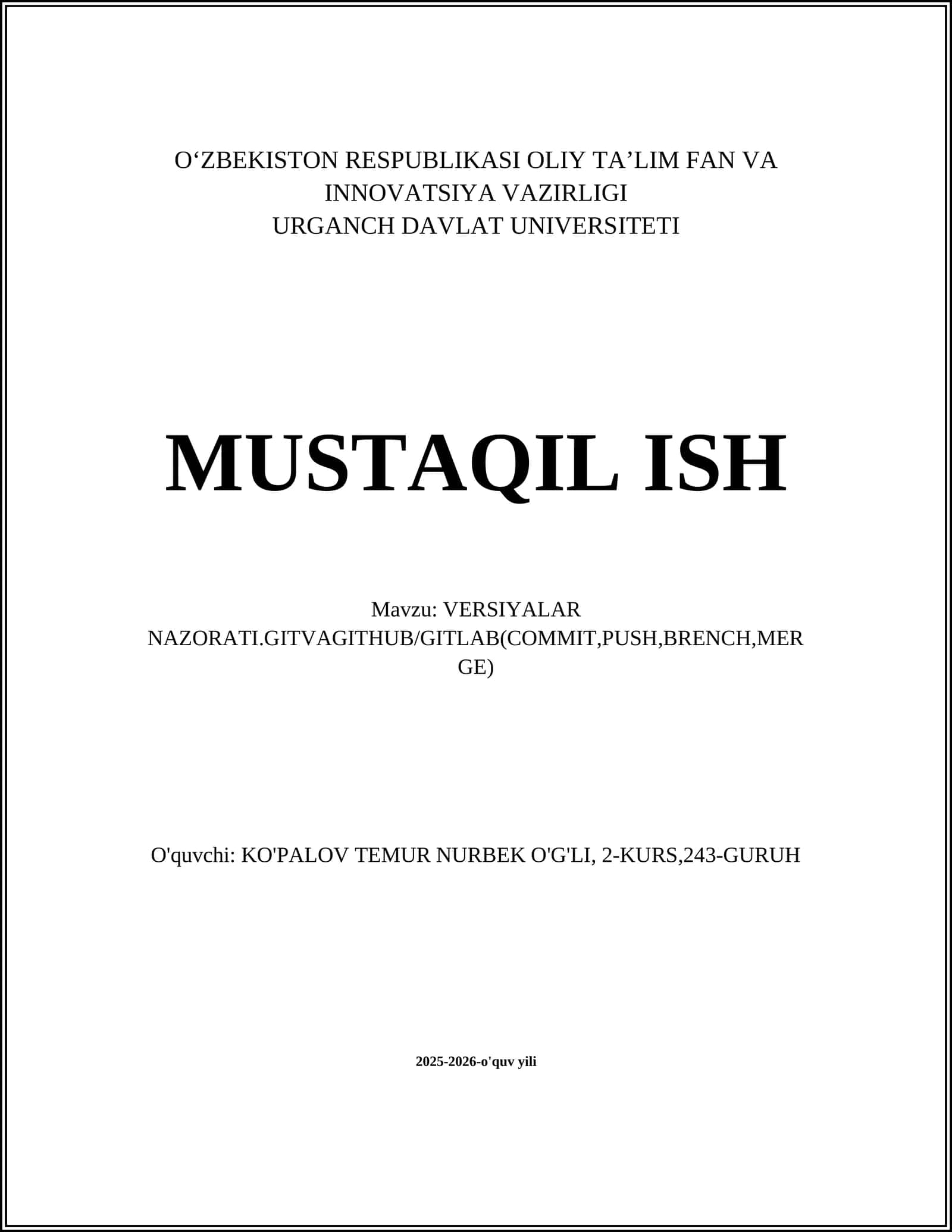 VERSIYALAR NAZORATI.GITVAGITHUB/GITLAB(COMMIT,PUSH,BRENCH,MERGE) 1
