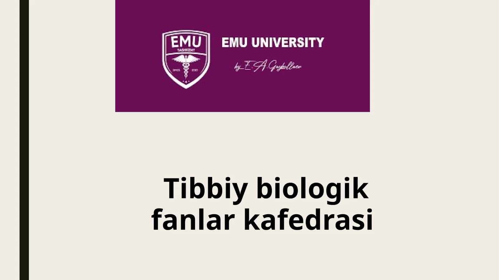 Tibbiy biologik fanlar kafedrasi 1