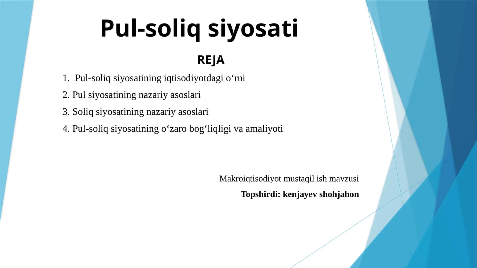 Pul-soliq siyosati 1