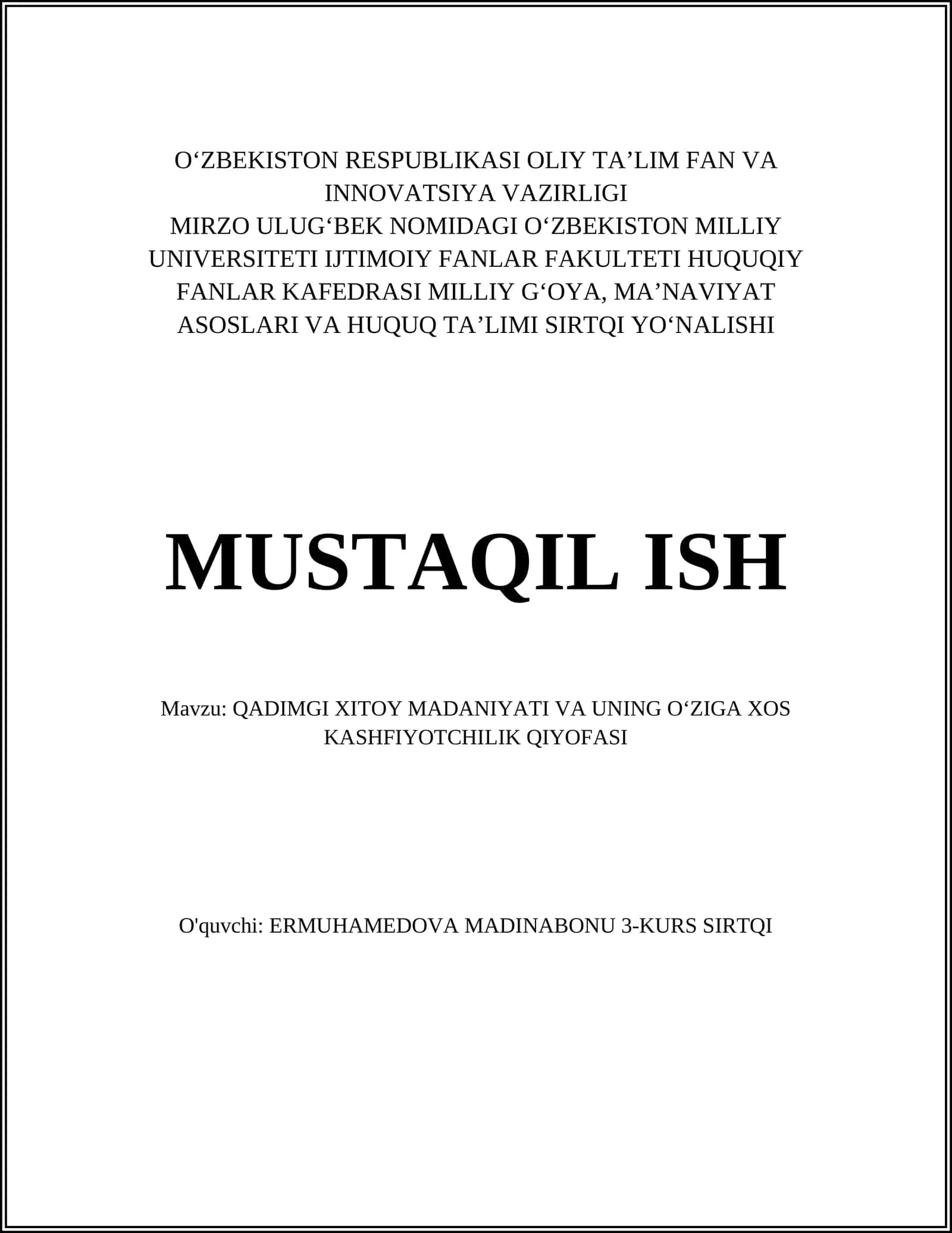 QADIMGI XITOY MADANIYATI VA UNING OʻZIGA XOS KASHFIYOTCHILIK QIYOFASI 1