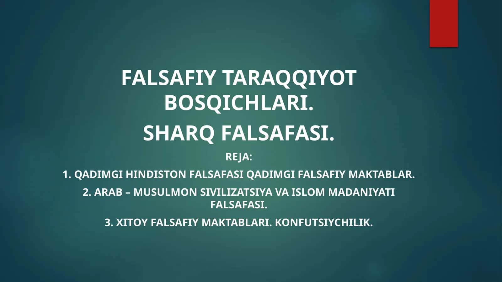 Falsafiytaraqqiyot bosqichlari 1