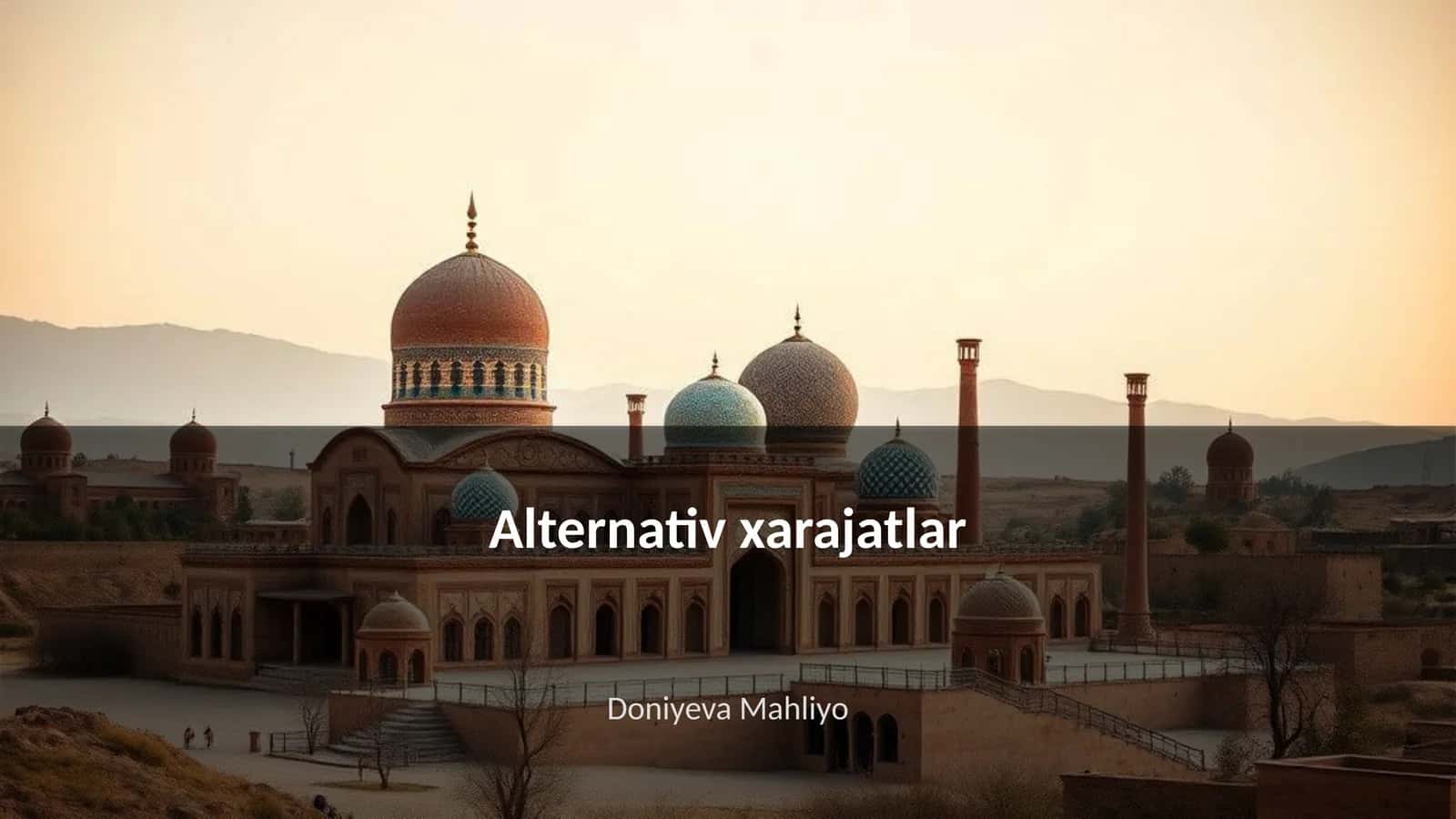 Alternativ xarajatlar 1