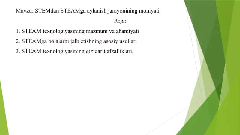 STEM va STEAMning rivojlanishi  STEM va STEAMga aylanishi va takomillashishi 1