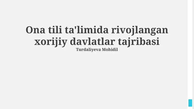 Ona tili ta'limida rivojlangan xorijiy davlatlar tajribasi 1